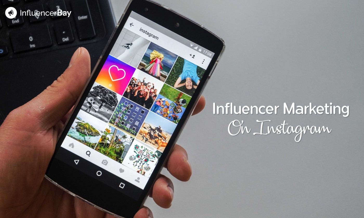 Influencer Marketing on Instagram