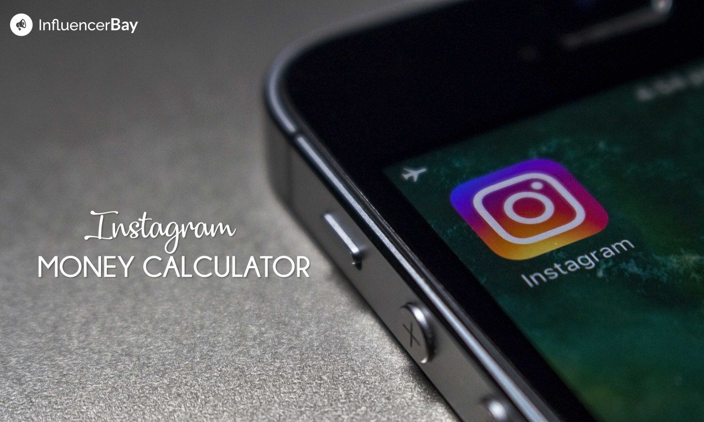 Instagram Money Calculator